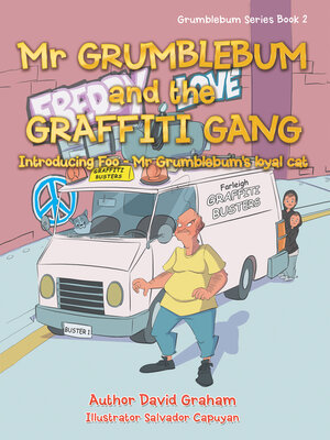 cover image of Mr Grumblebum and the Graffiti Gang